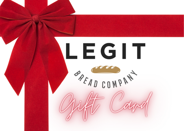 Legit Bread Company Gift Card